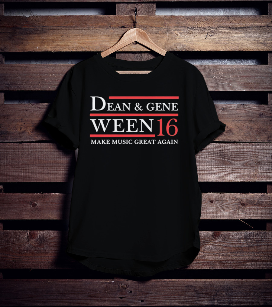 Dean And Gene Ween 16 Make Music Great Again T-Shirt