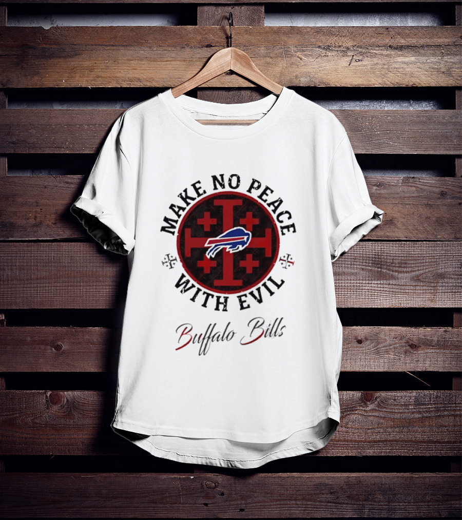 Buffalo Bills Make No Peace With Evil T-Shirt
