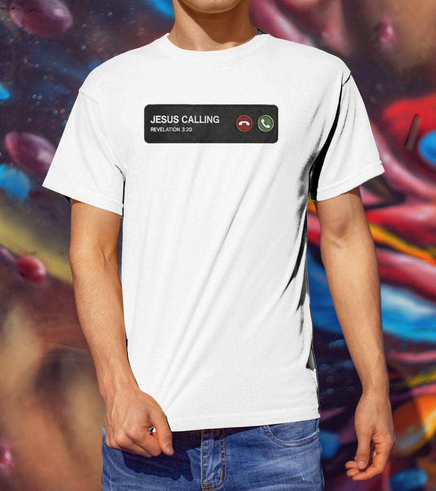 Jesus Calling Revelation 3 20 Christian Phone T-Shirt