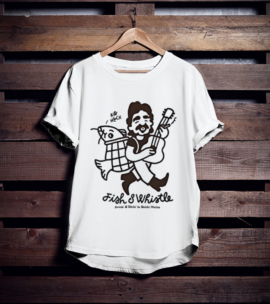 Fish And Whistle Pickin' And A Fishin' In Hickory Woods T-Shirt