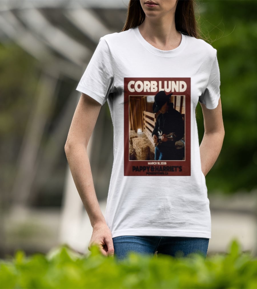 Corb Lund Live At Pappy & Harriet's Pioneertown CA March 18 2026 T-Shirt