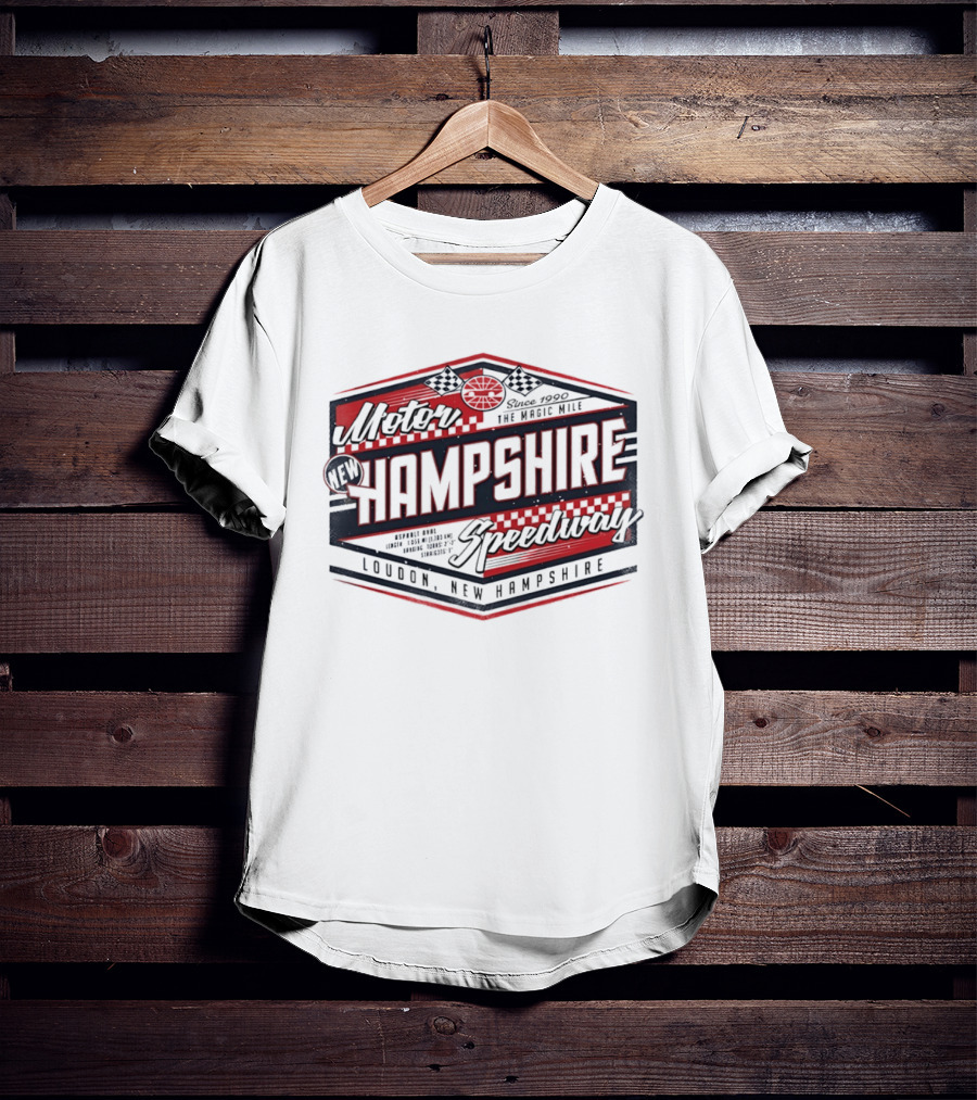New Hampshire Motor Speedway The Magic Mile Since 1990 Loudon New Hampshire T-Shirt