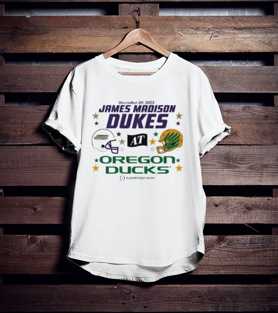 James Madison Dukes Vs Oregon Ducks December 20 2025 CFP Playoff First Round T-Shirt