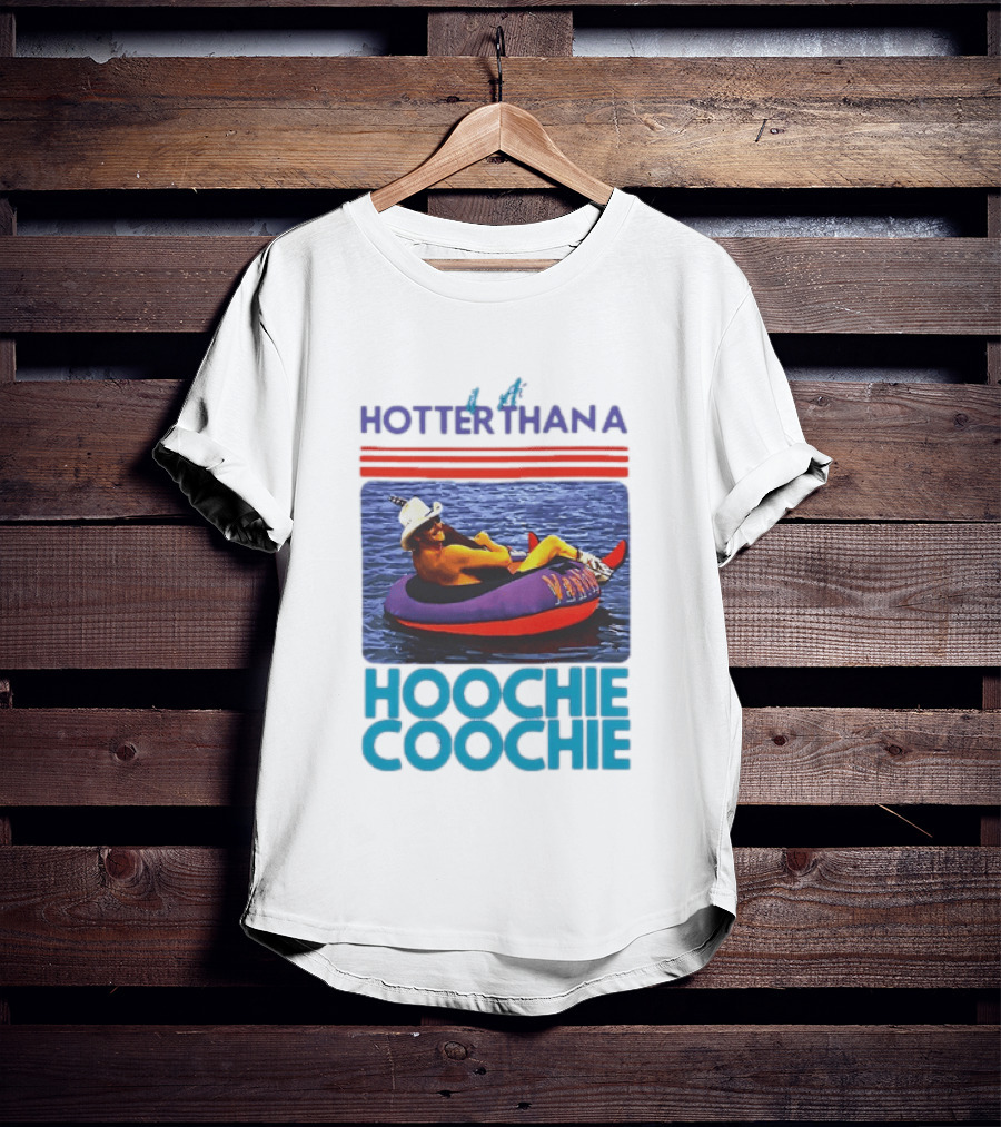 Hotter Than A Hoochie Coochie Lake Float Cowboy Hat T-Shirt