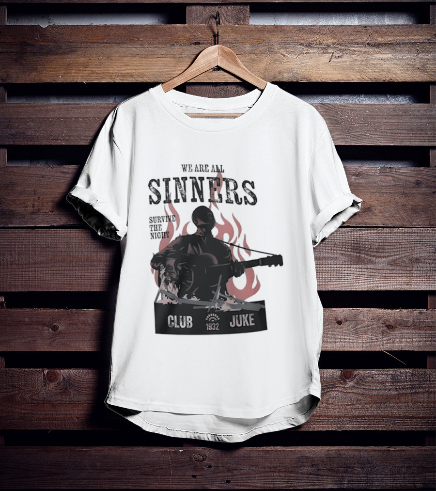 We Are All Sinners Survive The Night Club 1932 Juke Flames Guitar T-Shirt