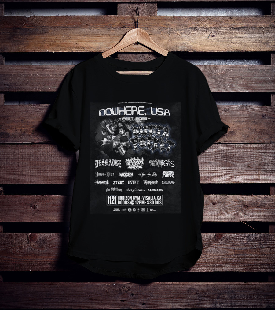 Ken Park Promotions Presents Nowhere USA Fest 2026 Southern Fury Desmadre Event Horizon Gym Visalia CA T-Shirt