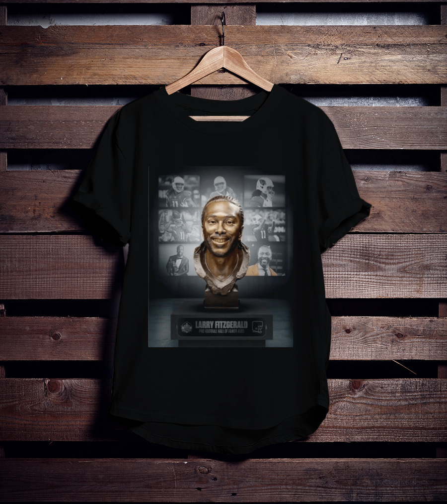 Larry Fitzgerald Pro Football Hall Of Famer #385 Bust NFL Highlights T-Shirt