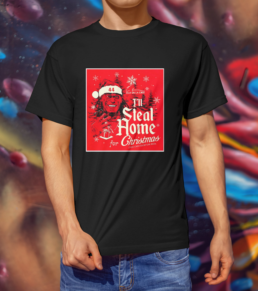 Elly De La Cruz Cincinnati Reds 44 I'll Steal Home For Christmas T-Shirt