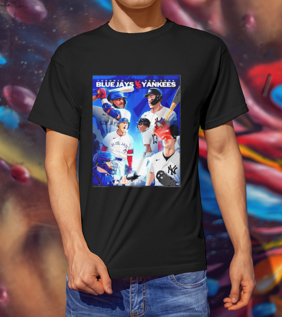 Toronto Blue Jays Vs New York Yankees ALDS 2025 MLB Showdown T-Shirt