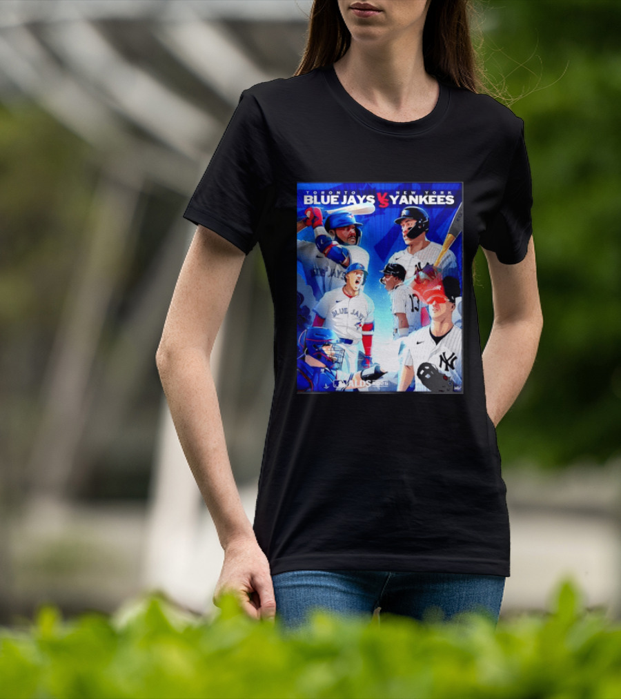 Toronto Blue Jays Vs New York Yankees ALDS 2025 MLB Showdown T-Shirt
