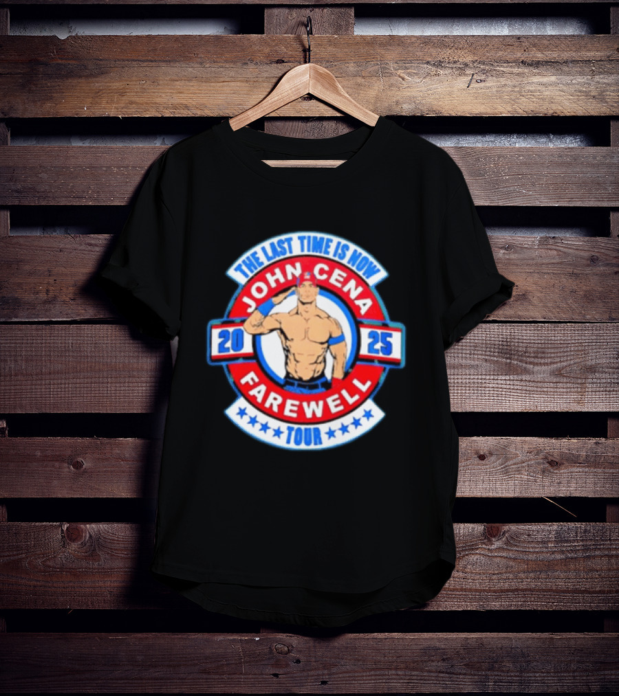 WWE John Cena 2025 Farewell Tour The Last Time Is Now T-Shirt