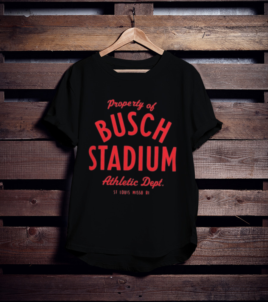 Property Of Busch Stadium Athletic Dept St Louis Missouri T-Shirt