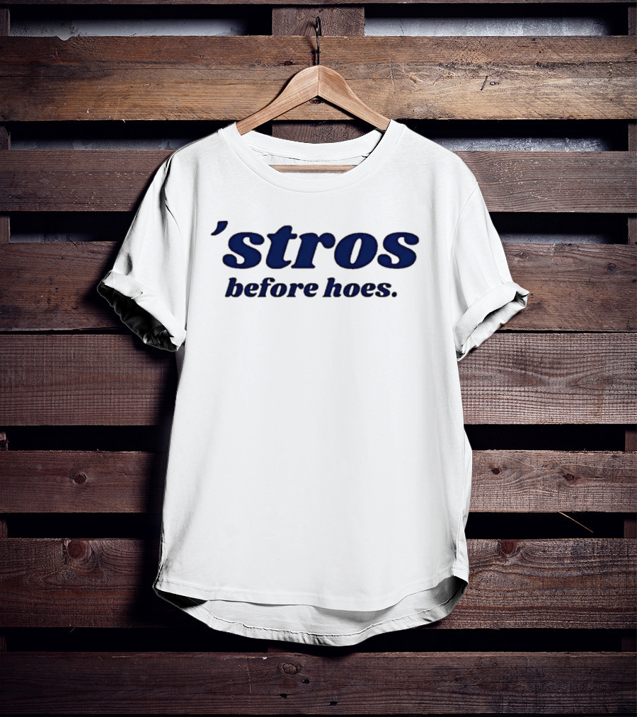 Classic Baseball Astros Before Hoes Houston T-Shirt