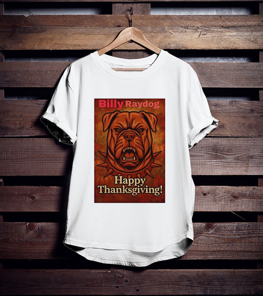 Billy Raydog Bulldog Spiked Collar Happy Thanksgiving T-Shirt