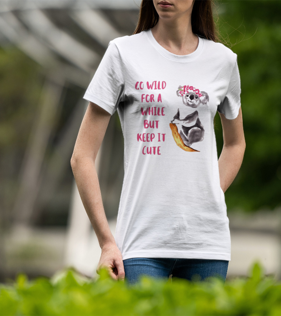 Go Wild For A While But Keep It Cute Koala With Pink Floral Headband T-Shirt