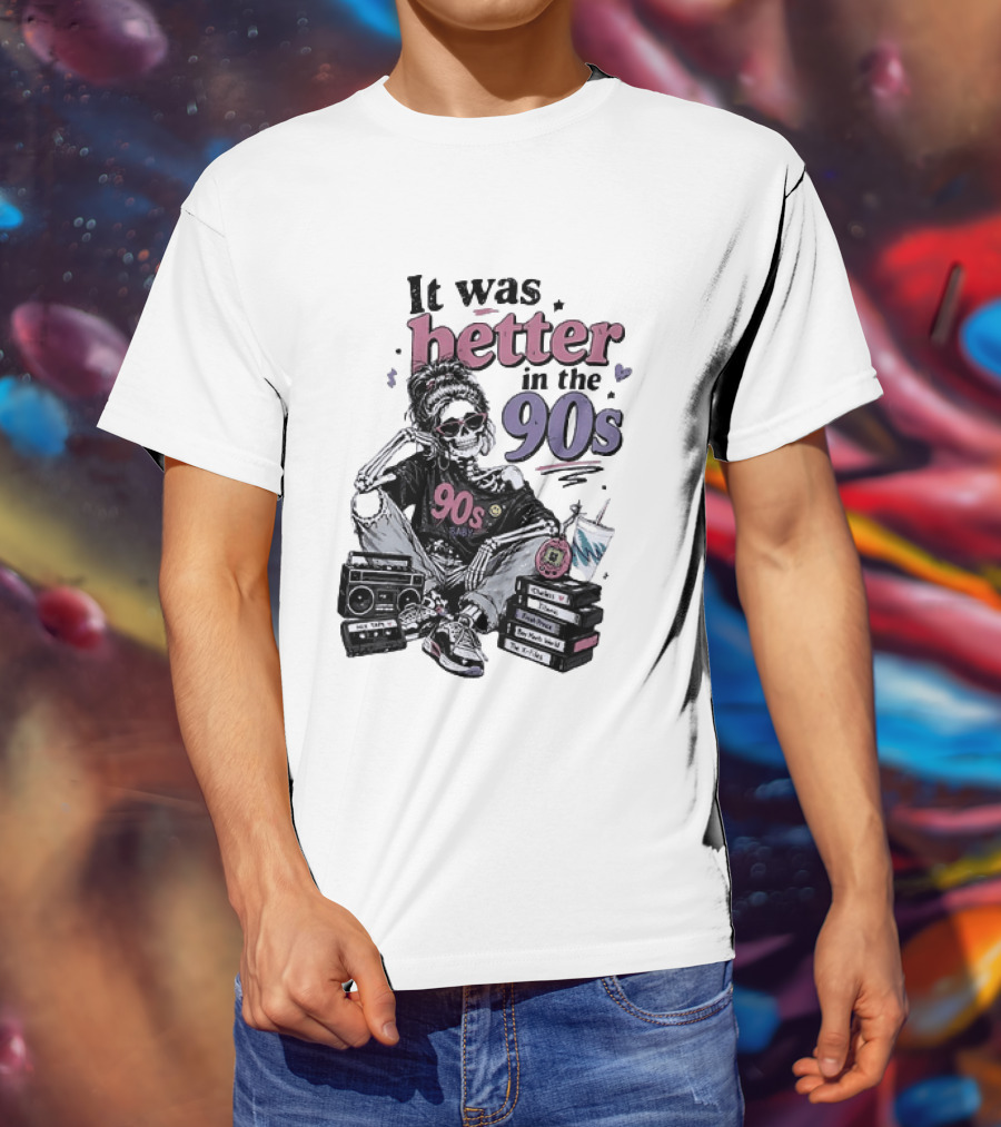 It Was Better In The 90s Skeleton Nostalgia Vibes Cassette Tapes And Books T-Shirt