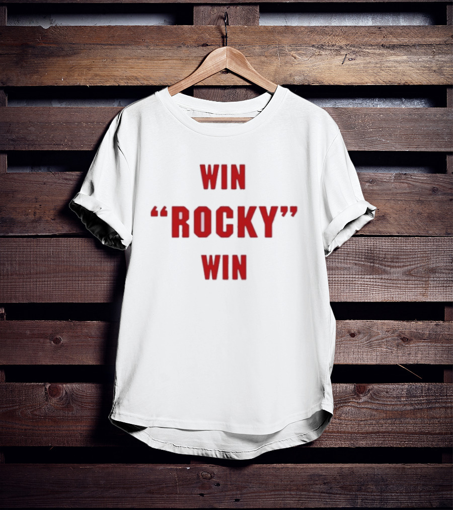 Win Rocky Win T-Shirt