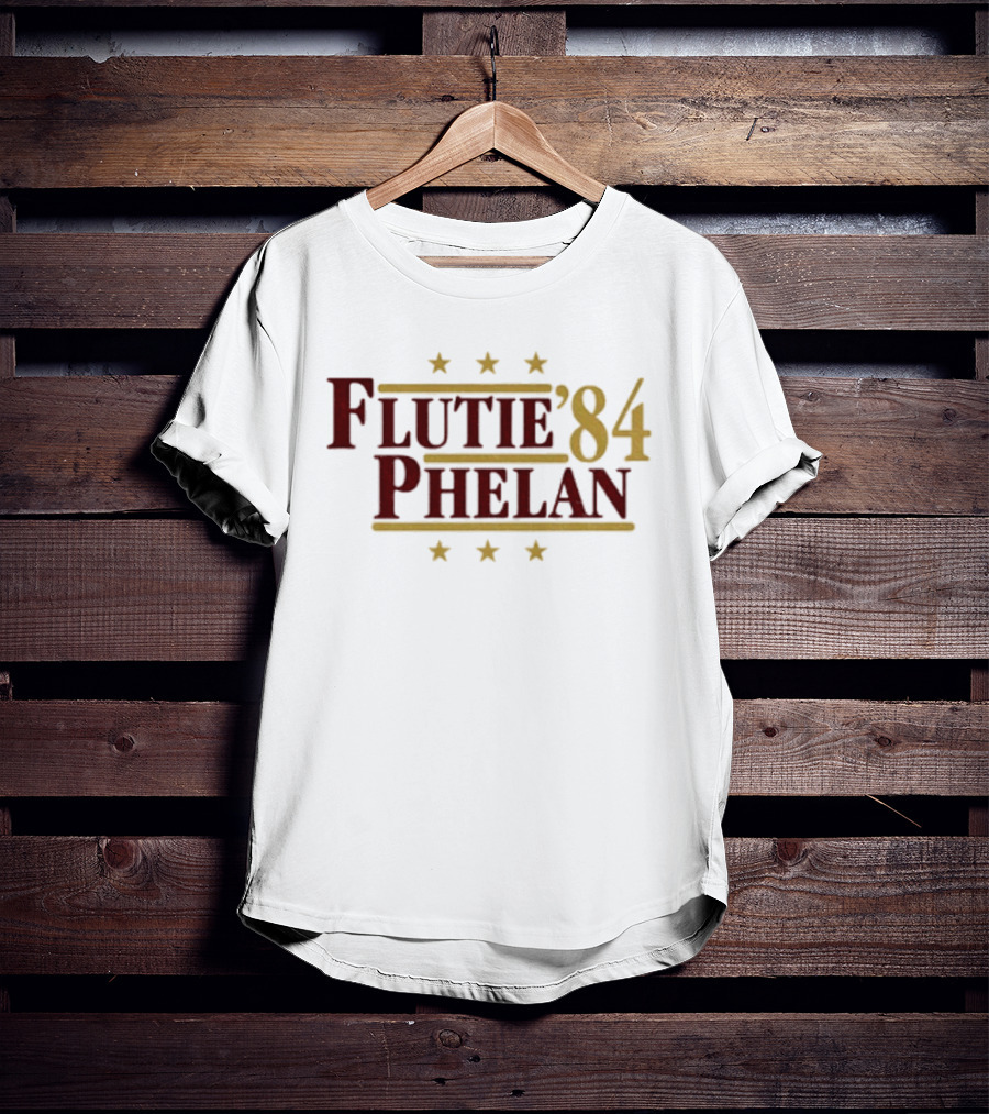 Flutie Phelan 84 Legends For President Trending Doug Flutie And Gerard Phelan T-Shirt