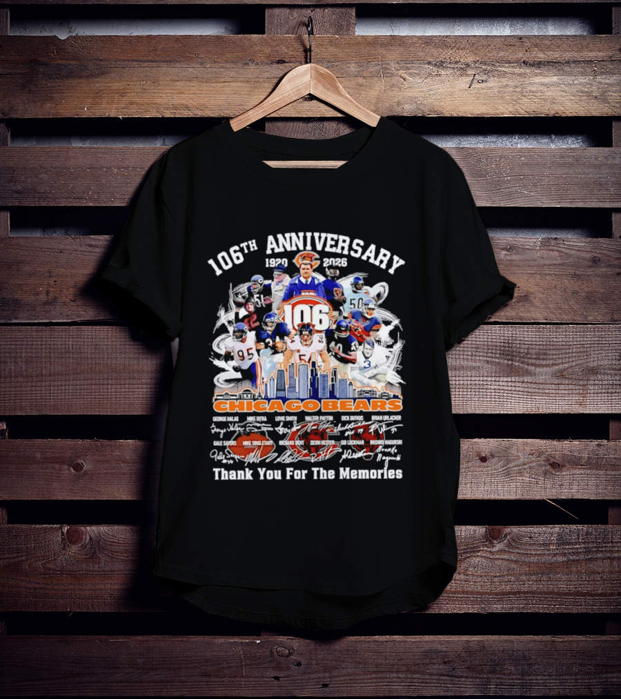 106th Anniversary Chicago Bears 1919 2025 Thank You For The Memories Mike Singletary Signatures T-Shirt
