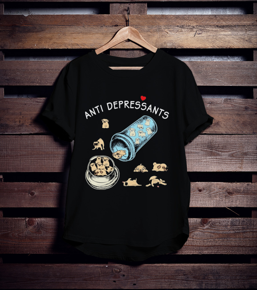 Anti Depressants Pug Puppies In Pill Bottle T-Shirt
