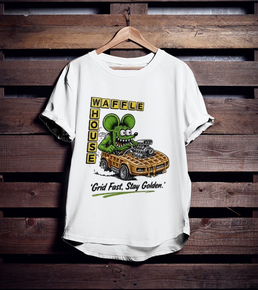Rat Fink Waffle House Grid Fast Stay Golden Car Racer T-Shirt