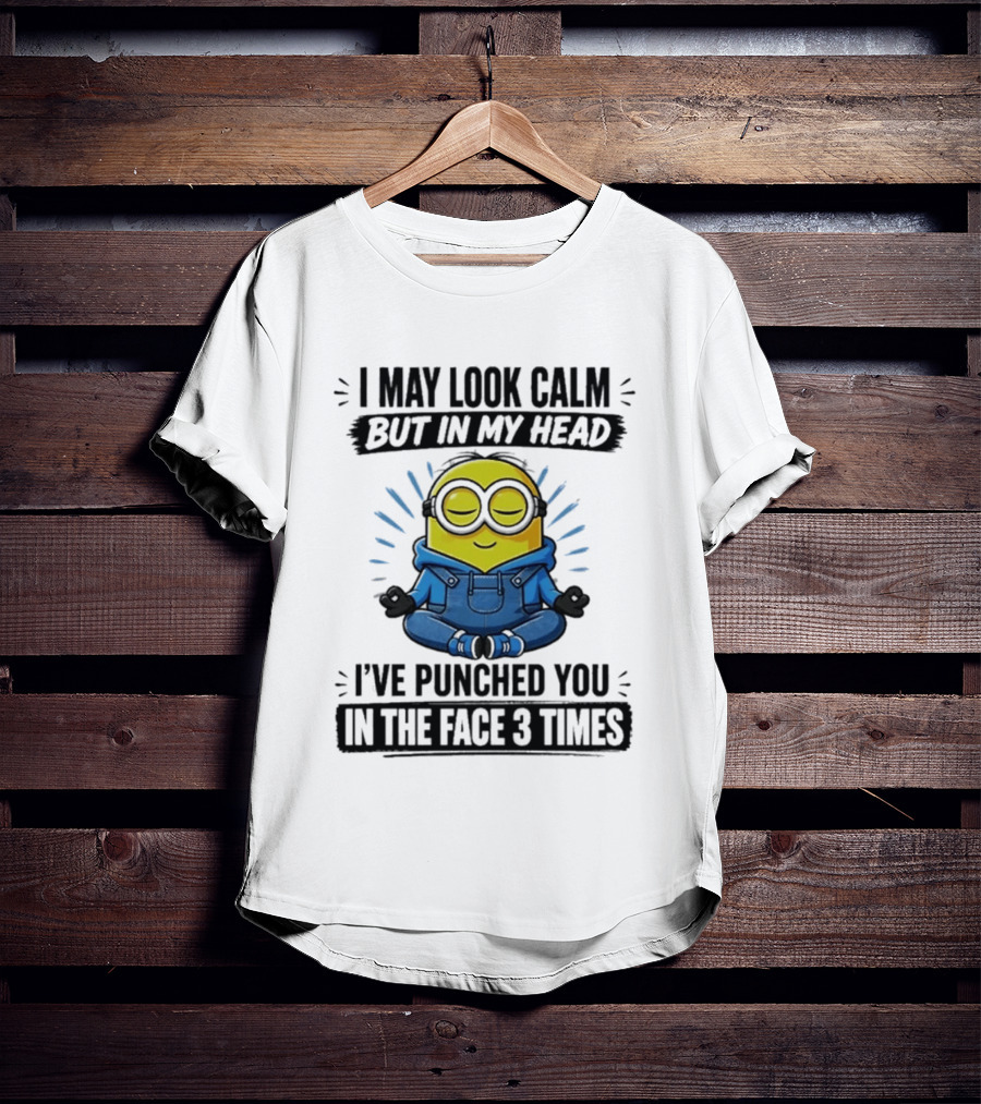 Minion I May Look Calm But In My Head I've Punched You In The Face 3 Times Meditating Blue Overalls T-Shirt