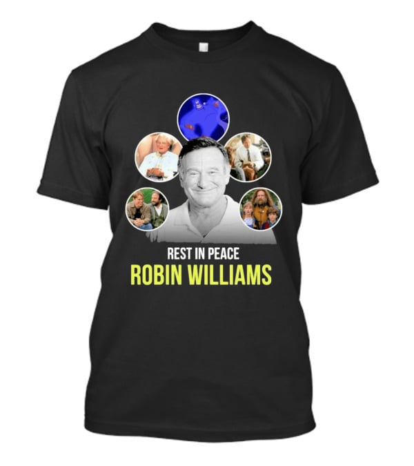 Rest In Peace Robin Williams Aladdin Genie Mrs. Doubtfire Jumanji Good Will Hunting T-Shirt