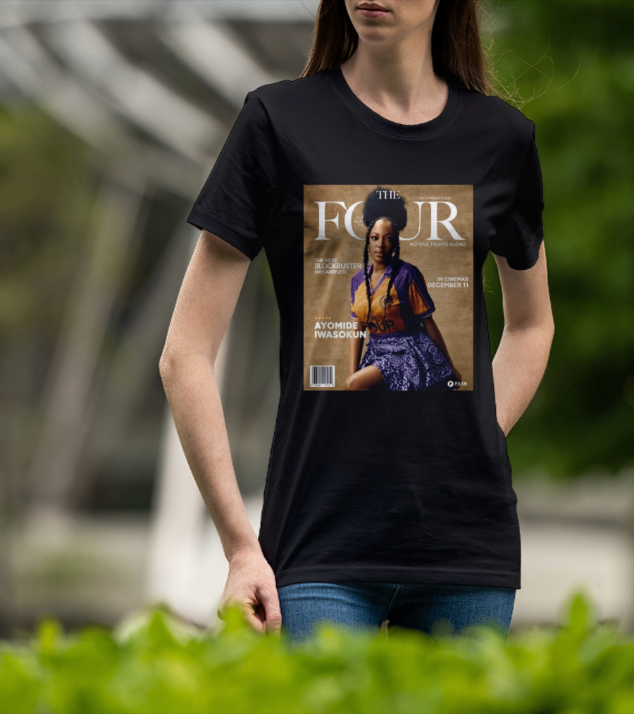 The Four Ayomide Iwasokun No One Fights Alone Future Akin Films Blockbuster December 11 2026 T-Shirt