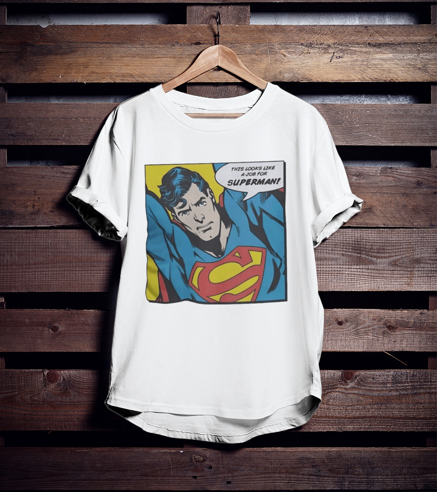 This Looks Like A Job For Superman Comic Panel Classic Superman Heroic Pose T-Shirt