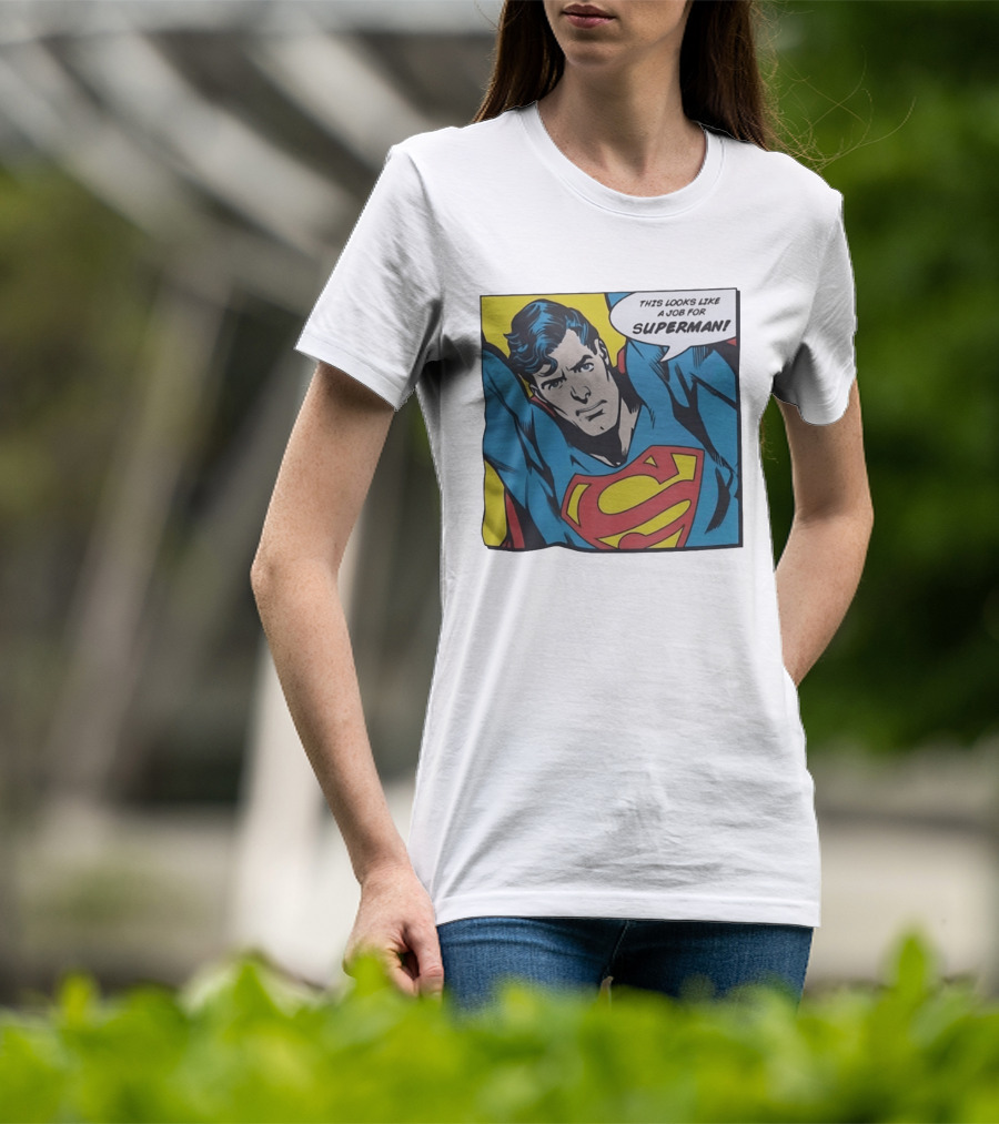 This Looks Like A Job For Superman Comic Panel Classic Superman Heroic Pose T-Shirt