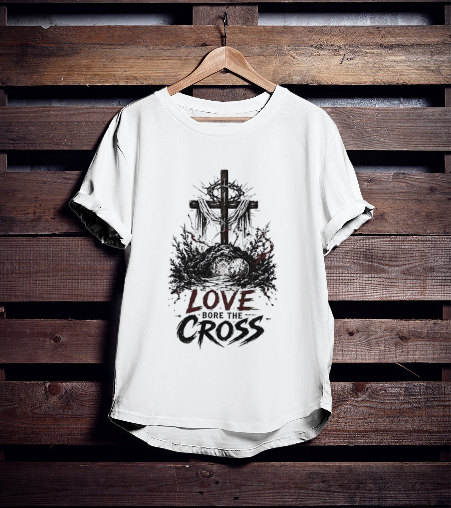 The Passion Of Christ Christian Love Cross Bore T-Shirt