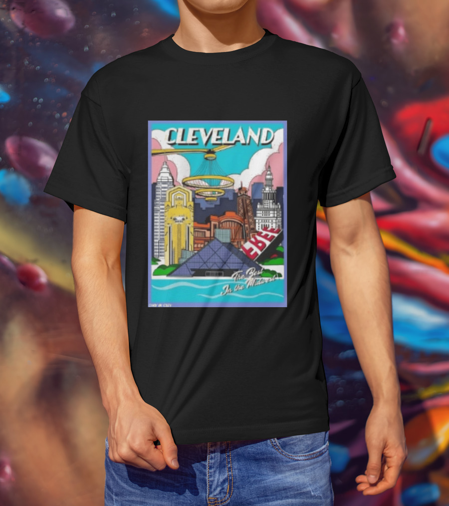 Cleveland The Best In The Midwest Only In City Skyline T-Shirt