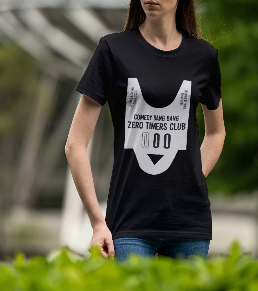 Comedy Bang Bang Zero Timers Club Ground Beefing Tour 2026 T-Shirt