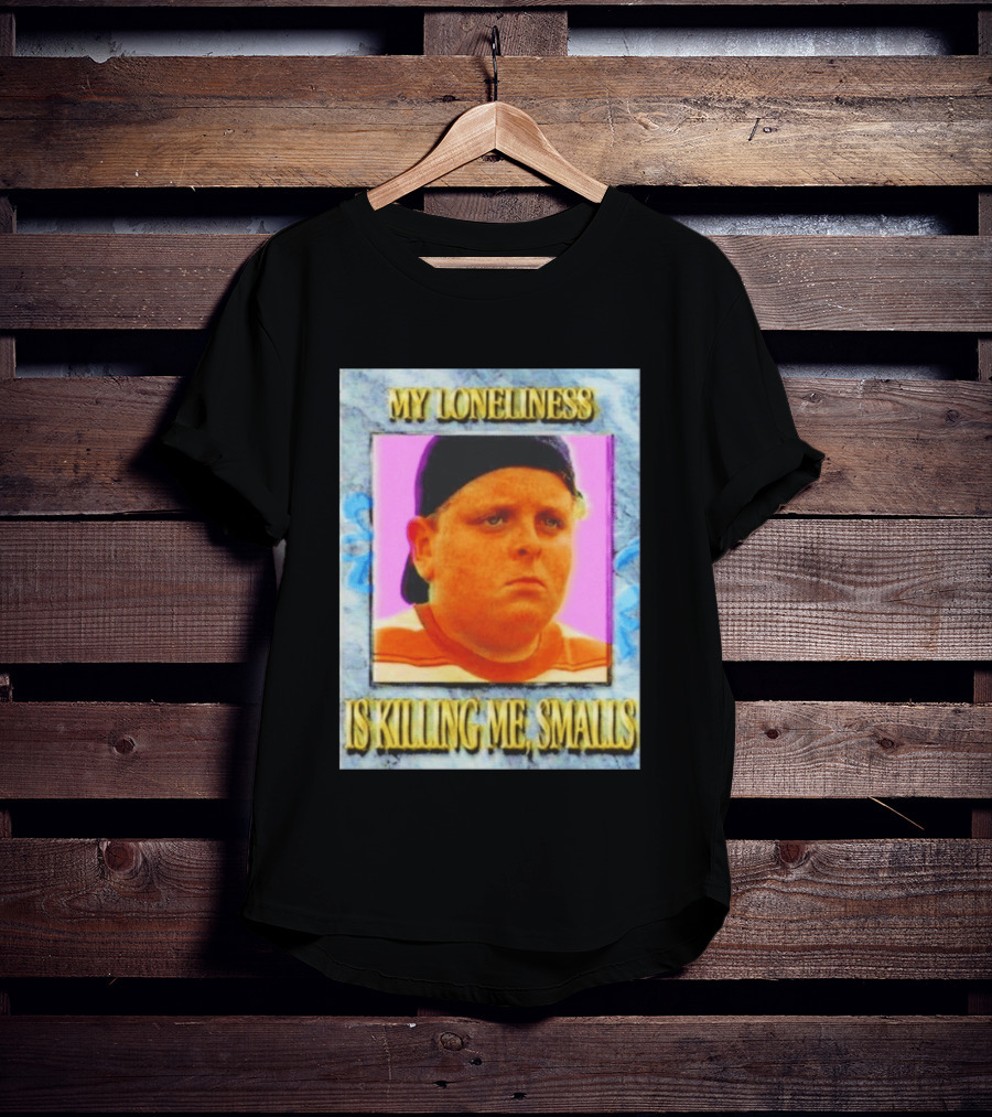 Hamilton Porter My Loneliness Is Killing Me Smalls T-Shirt