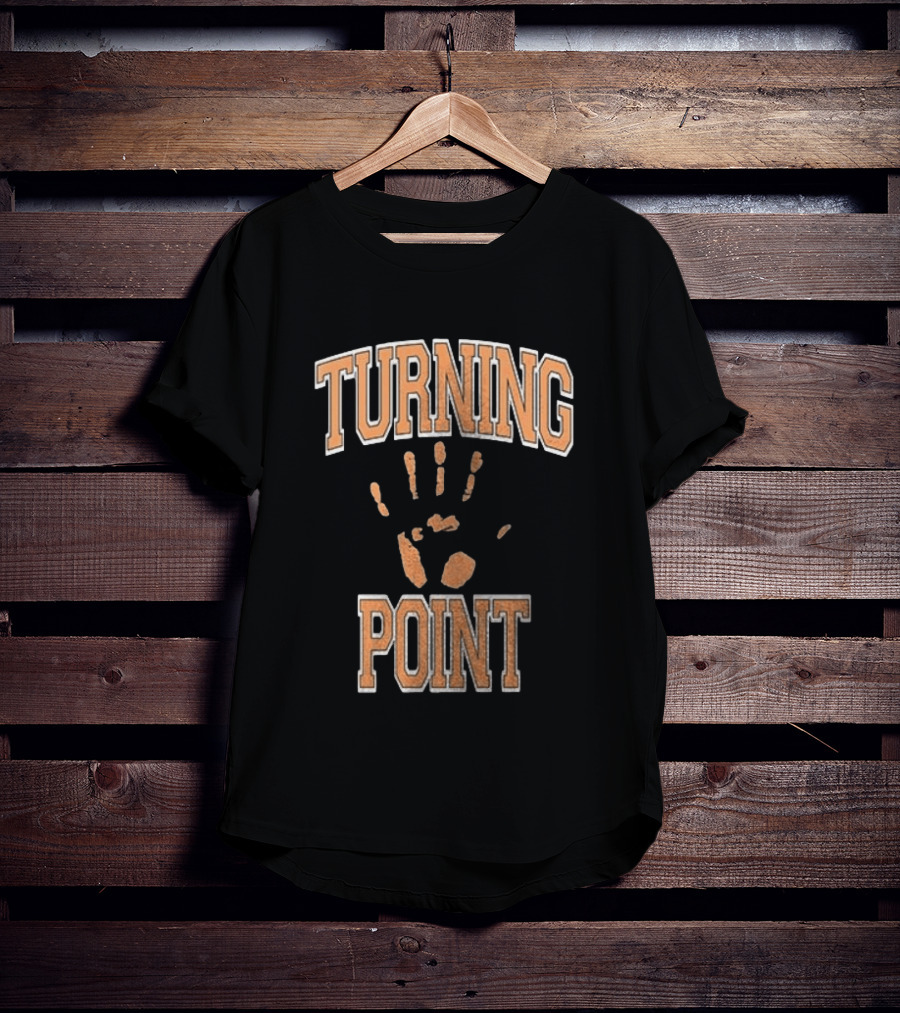 Turning Point Handprint Motivation Dawn Darkness T-Shirt
