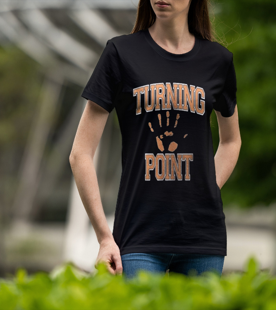 Turning Point Handprint Motivation Dawn Darkness T-Shirt