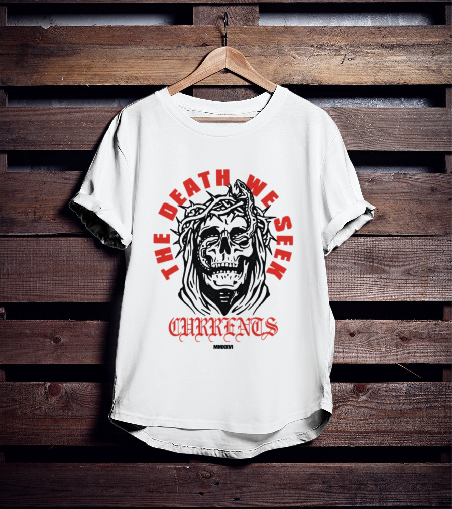 Currents The Death We Seek Skull T-Shirt