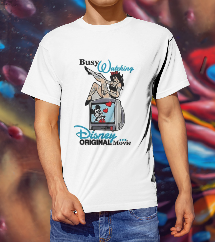 Busy Ing Disney Original Movie Retro Style With Mickey TV And Pin Up T-Shirt