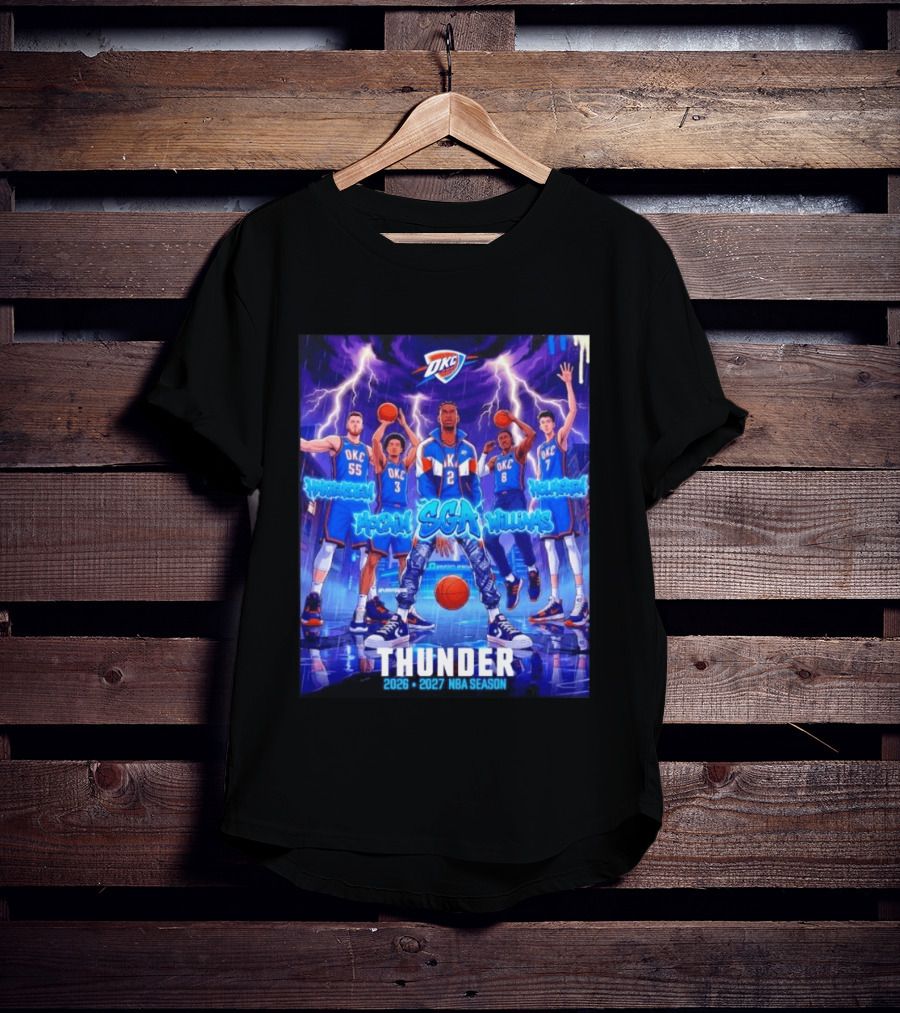 OKC Thunder 2026 2027 NBA Season SGA Hartenstein McCain Williams Holmgren T-Shirt