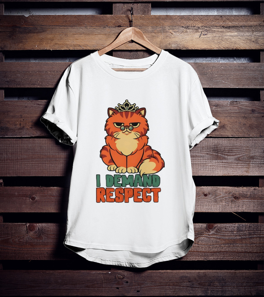 Cat With Crown I Demand Respect Pet Lover Distressed T-Shirt