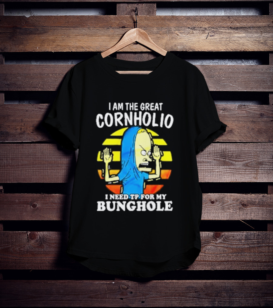 I Am The Great Cornholio I Need TP For My Bunghole Iconic Character Meme T-Shirt