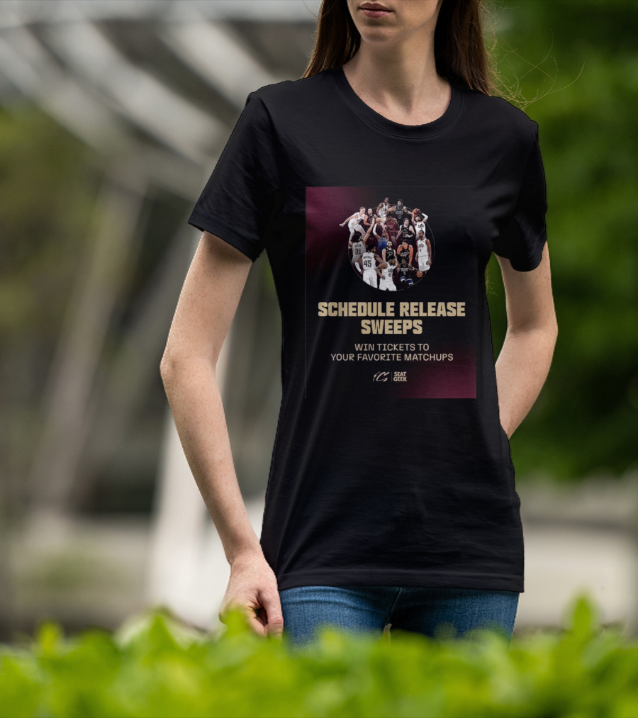 Schedule Release Sweeps Win Tickets To Your Favorite Matchups Seatgeek T-Shirt