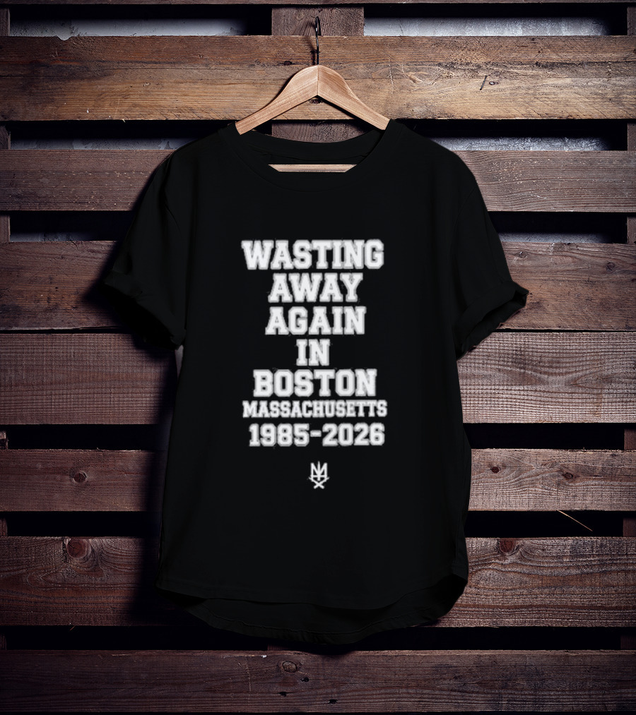 Slapshot Wasting Away Again In Boston Massachusetts 1985 2026 T-Shirt