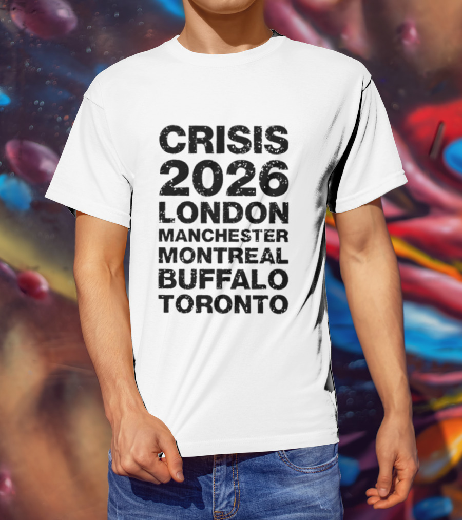 Alexisonfire Crisis 2026 Tour London Manchester Montreal Buffalo Toronto 20 Years T-Shirt