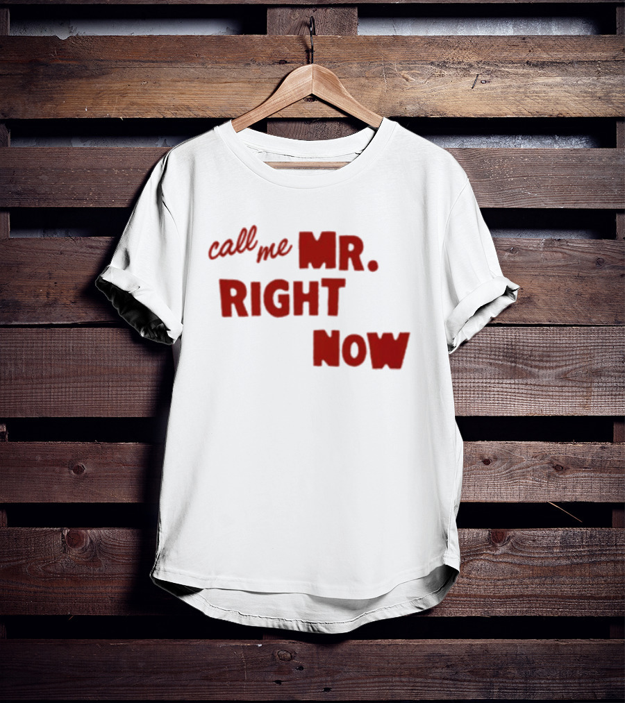 Republic Records Store Call Me Mr. Right Now T-Shirt