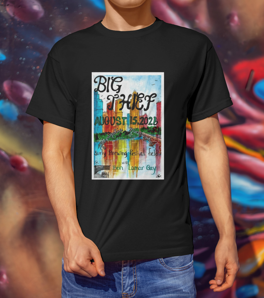 Big Thief Minneapolis August 15 2026 Surly Brewing Festival Field With Ben Lamar Gay T-Shirt