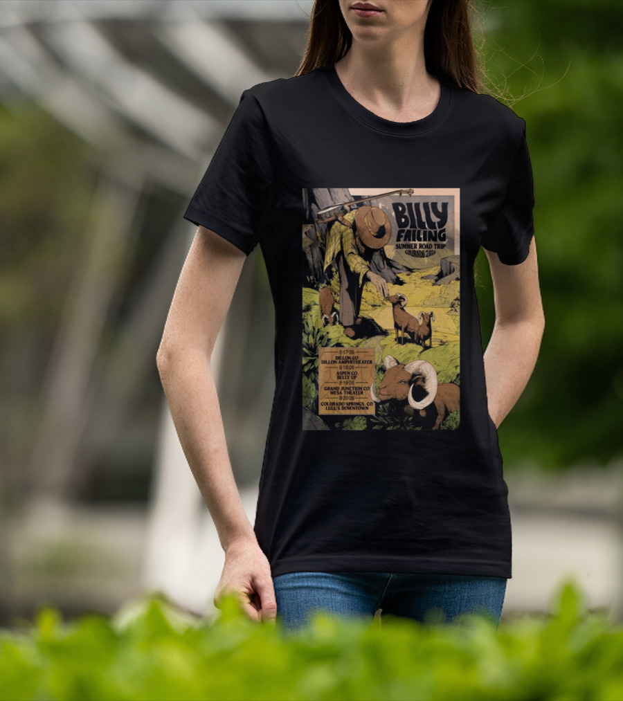 Billy Failing Summer Road Trip Colorado 2026 Grand Junction Lulu's Downtown Meadow Park Theater Dillon Amphitheater T-Shirt