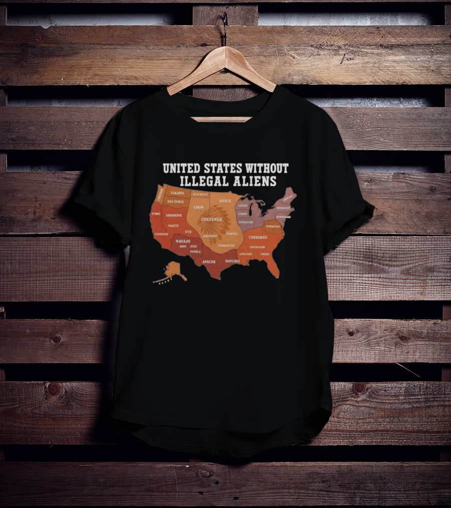 United States Without Illegal Aliens Native Americans Tribal Map T-Shirt