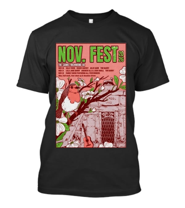 Nov. Fest 2026 The Camel Richmond VA Sally Rose Roger Harvey Julie Karr Tim Barry Lela Jane Barry Andrew Alli Josh Small Family Show T-Shirt