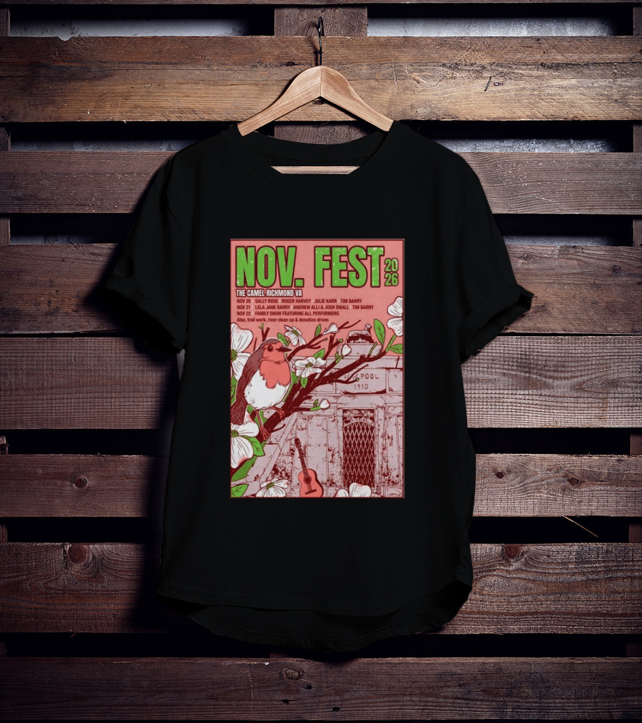 Nov. Fest 2026 The Camel Richmond VA Sally Rose Roger Harvey Julie Karr Tim Barry Lela Jane Barry Andrew Alli Josh Small Family Show T-Shirt